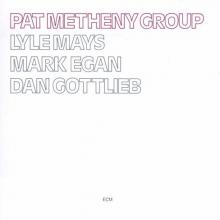 Pat Metheny Group: “April Wind” from Pat Metheny Group