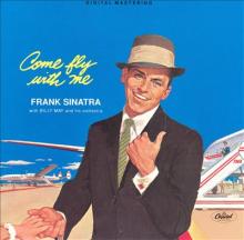 Frank Sinatra: “Moonlight in Vermont” from Come Fly With Me