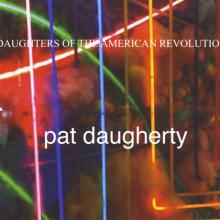 Pat Daugherty: “Isle of Concrete” from Daughters of the American Revolution